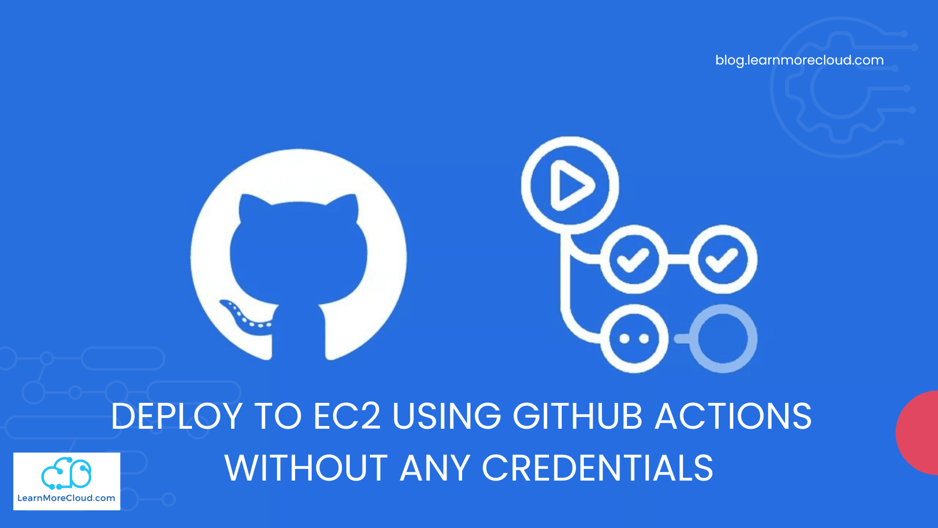 How to deploy to EC2 using GitHub Actions with OpenID Connect
